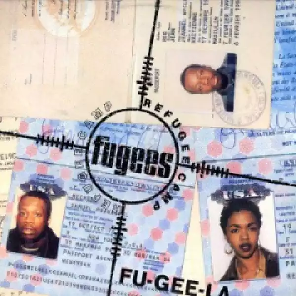 Fugees - Fu Gee La (Refugee Camp Global Remix)